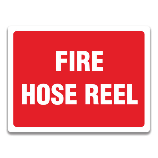 FIRE HOSE REEL SIGNS AND LABELS