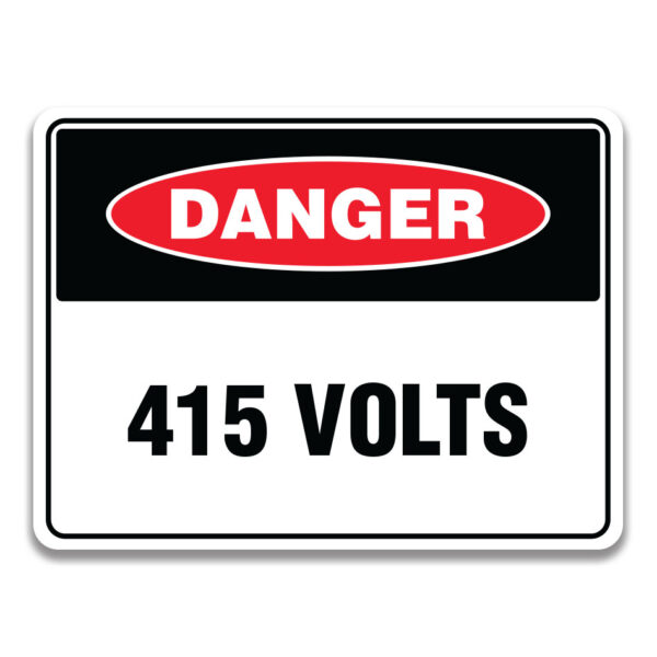 415 VOLTS CAUTION SIGN