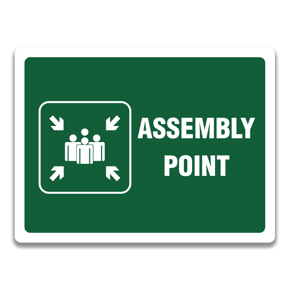 ASSEMBLY POINT SIGNS