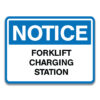 FORKLIFT CHARGING STATION SIGN