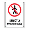 STRICTLY NO AMITTANCE SIGN