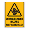 ENTANGLEMENT HAZARD KEEP HANDS CLEAR SIGN