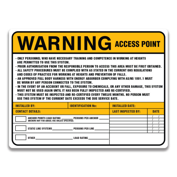 WARNING ACCESS POINT SIGN