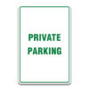 PRIVATE PARKING SIGN