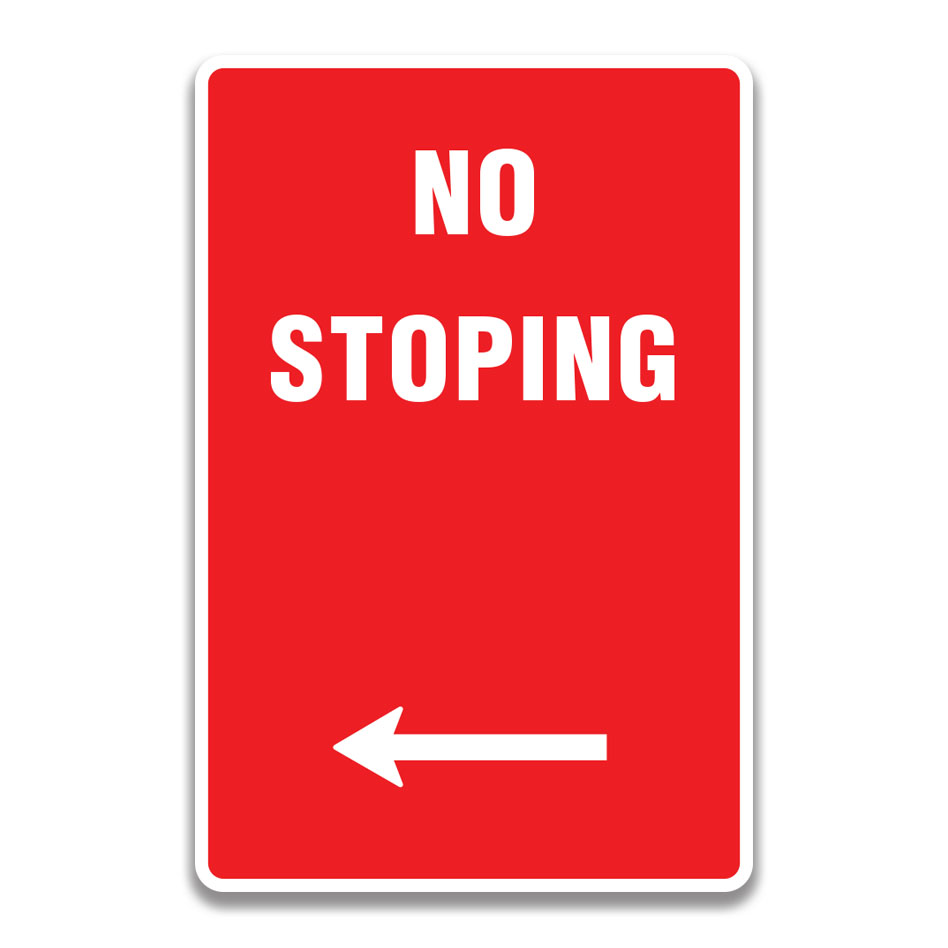 NO STOPING LEFT SIGN
