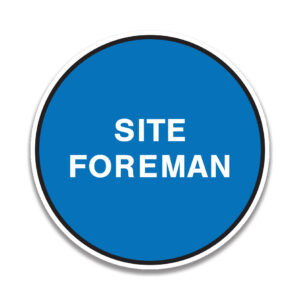 SITE FOREMAN Sticker