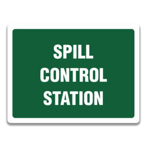 SPILL CONTROL STATION SIGN