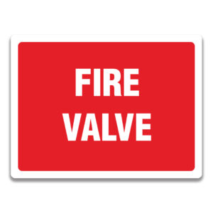 FIRE VALVE SIGN