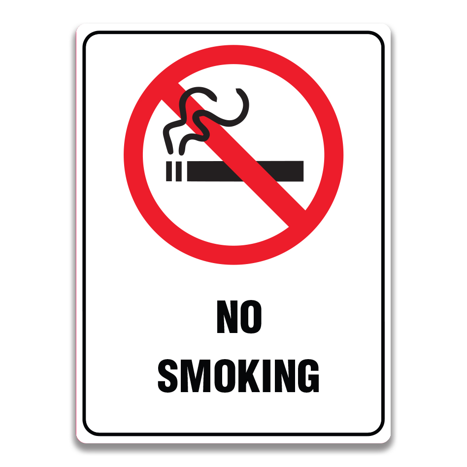 NO SMOKING SIGNS - Safety Sign and Label