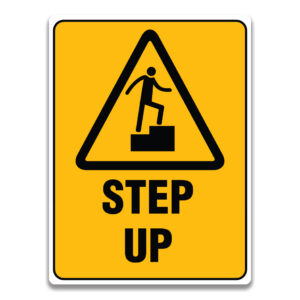 STEP UP SIGN