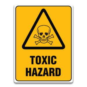 TOXIC HAZARD SIGN