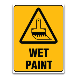 WET PAINT SIGN