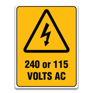 240 OR 115 VOLTS AC SIGN