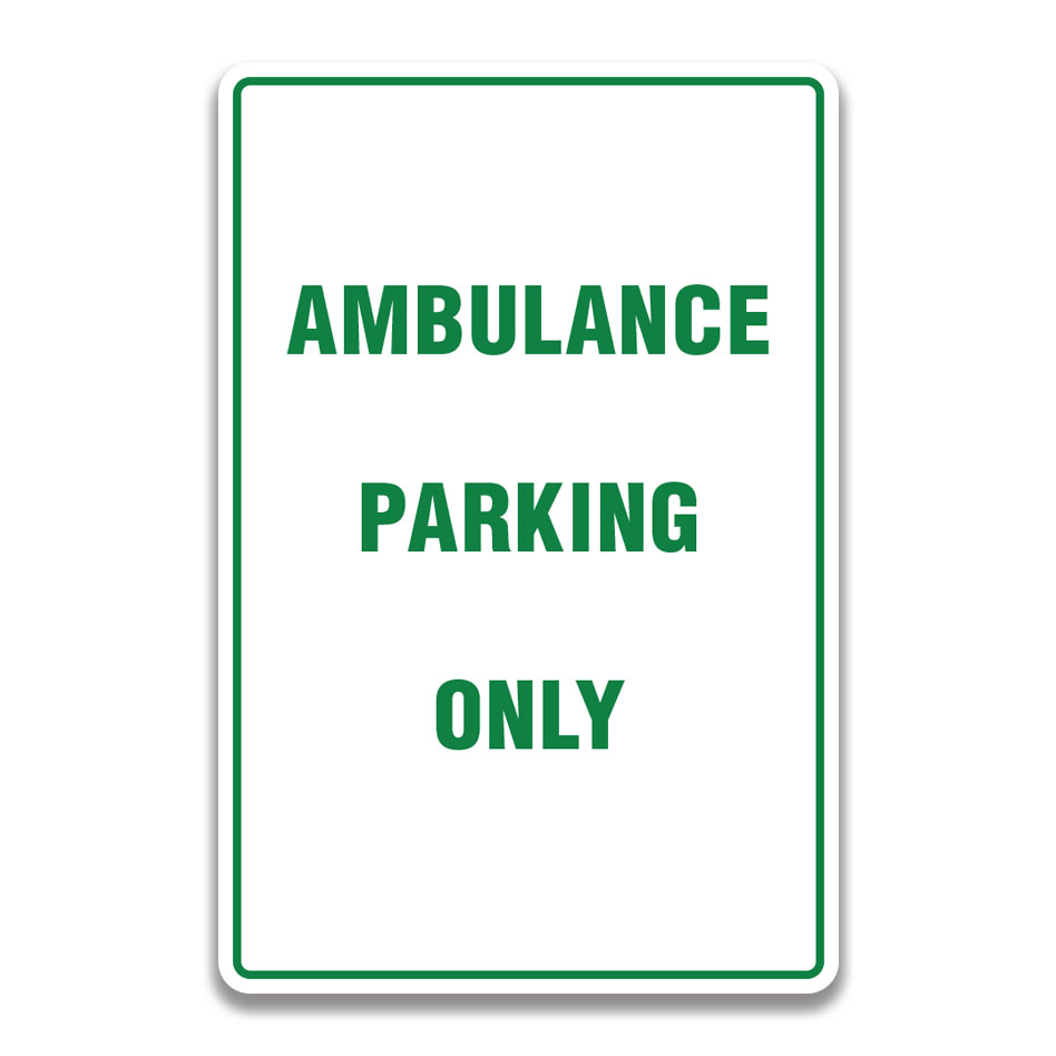 ambulance-parking-only-sign-safety-sign-and-label