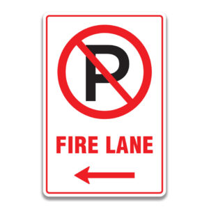 NO PARKING FIRE LANE LEFT SIGN