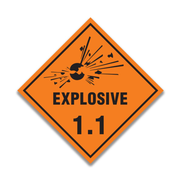 Class 1 – Explosive 1.1 - Safety Sign and Label