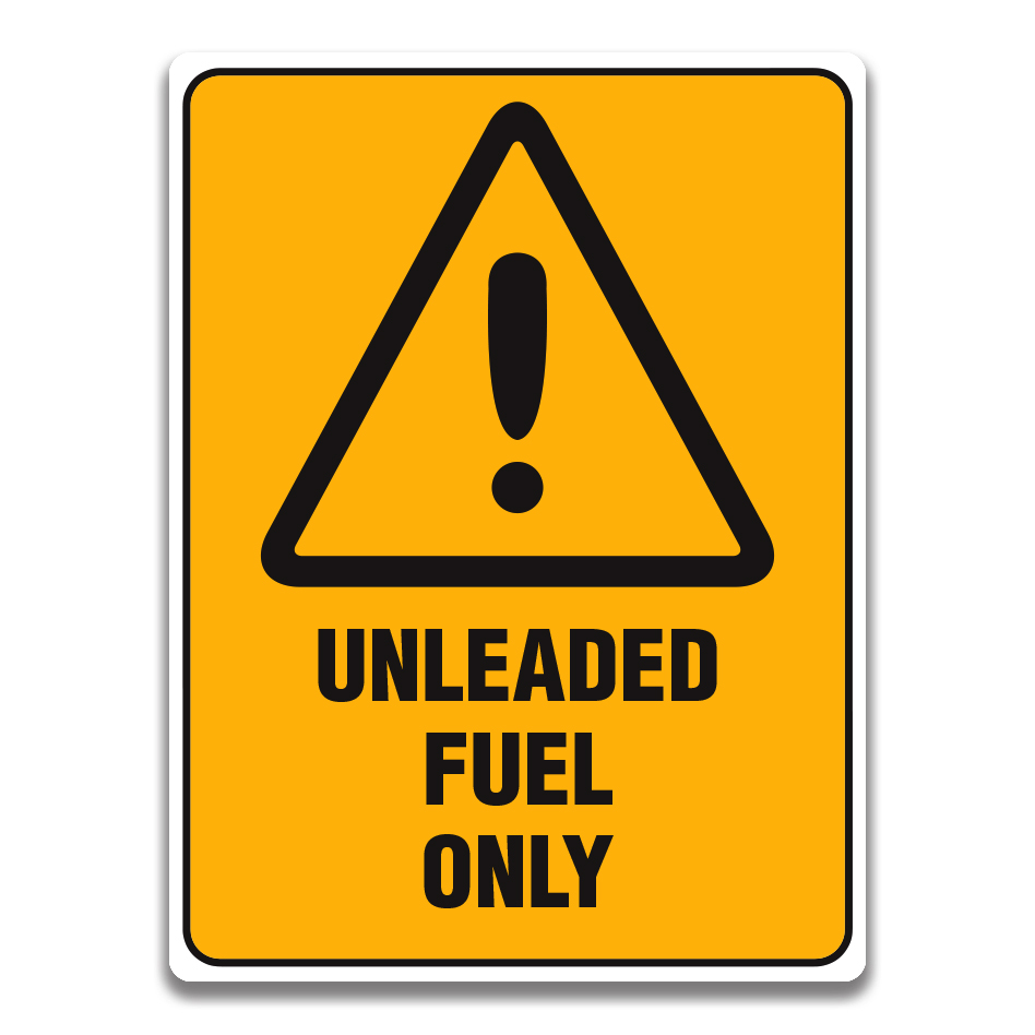 UNLEADED FUEL ONLY